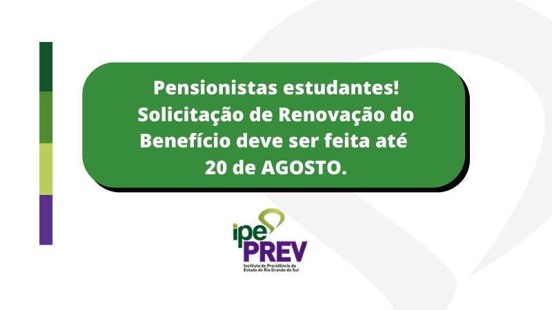 Pensionistas estudantes devem solicitar renovação do benefício até 20 de agosto