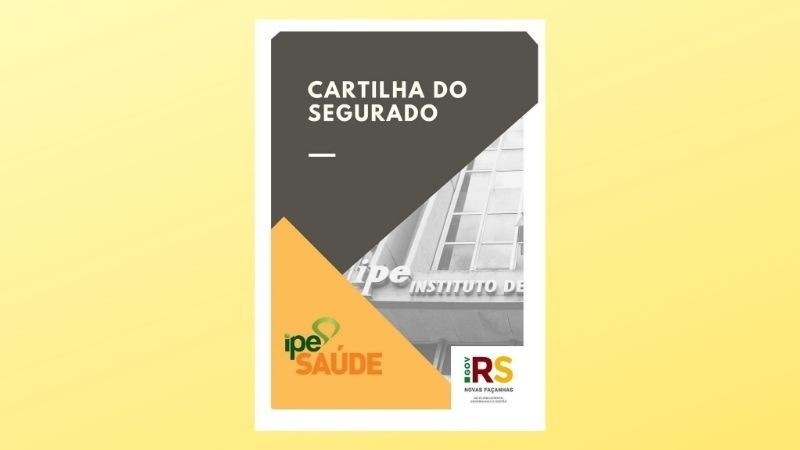 IPE Saúde disponibiliza cartilha aos segurados