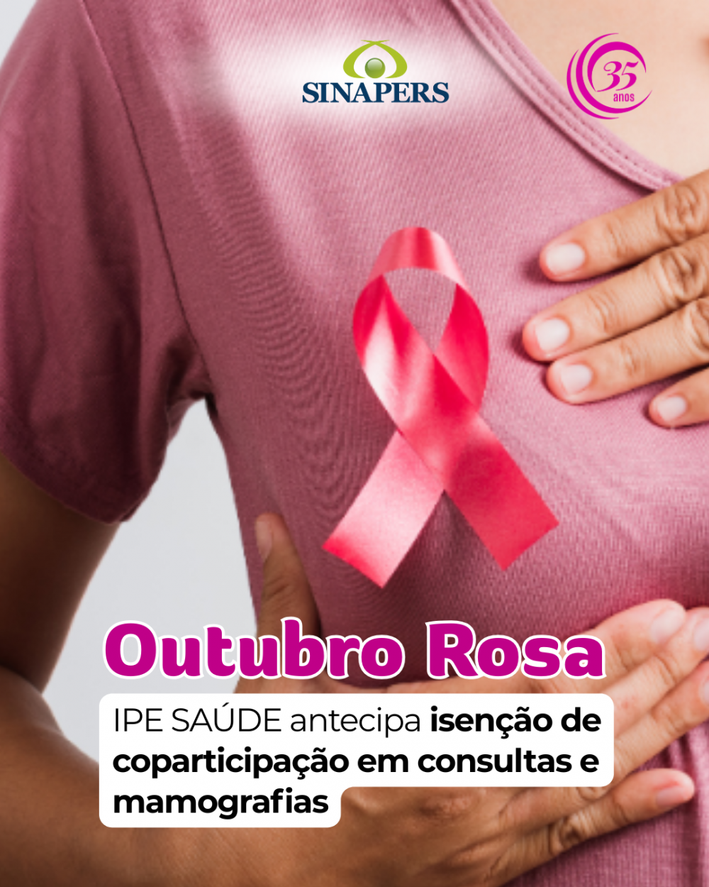 OUTUBRO ROSA - IPE Saúde antecipa isenção de coparticipação em consultas e mamografias