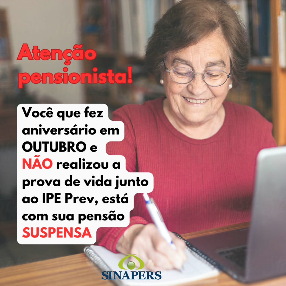 Atenção, pensionista!