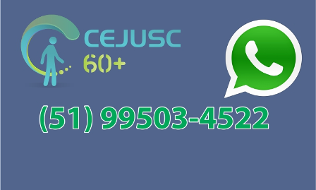 Idosos podem buscar atendimento pelo WhatsApp no CEJUSC 60+ em POA