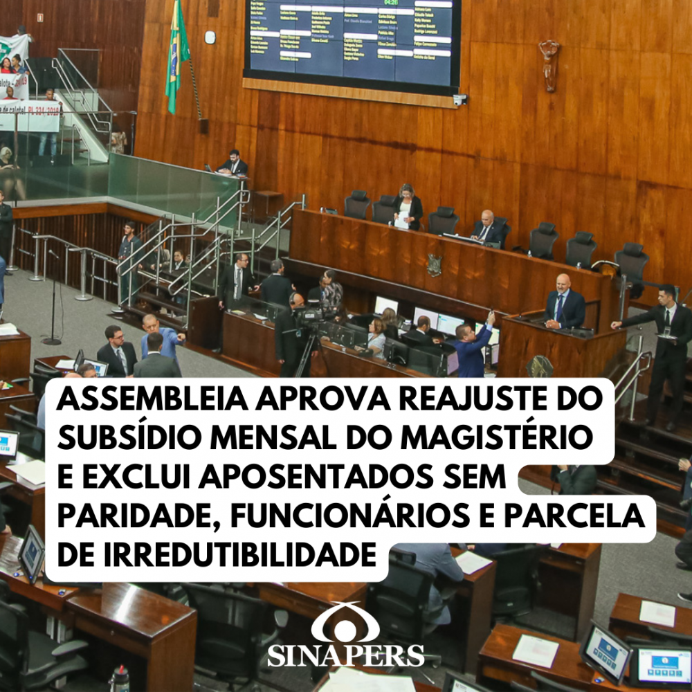 ALRS aprova por unanimidade reajuste do subsídio mensal do magistério que exclui aposentados sem paridade, funcionários e parcela de irredutibilidade.