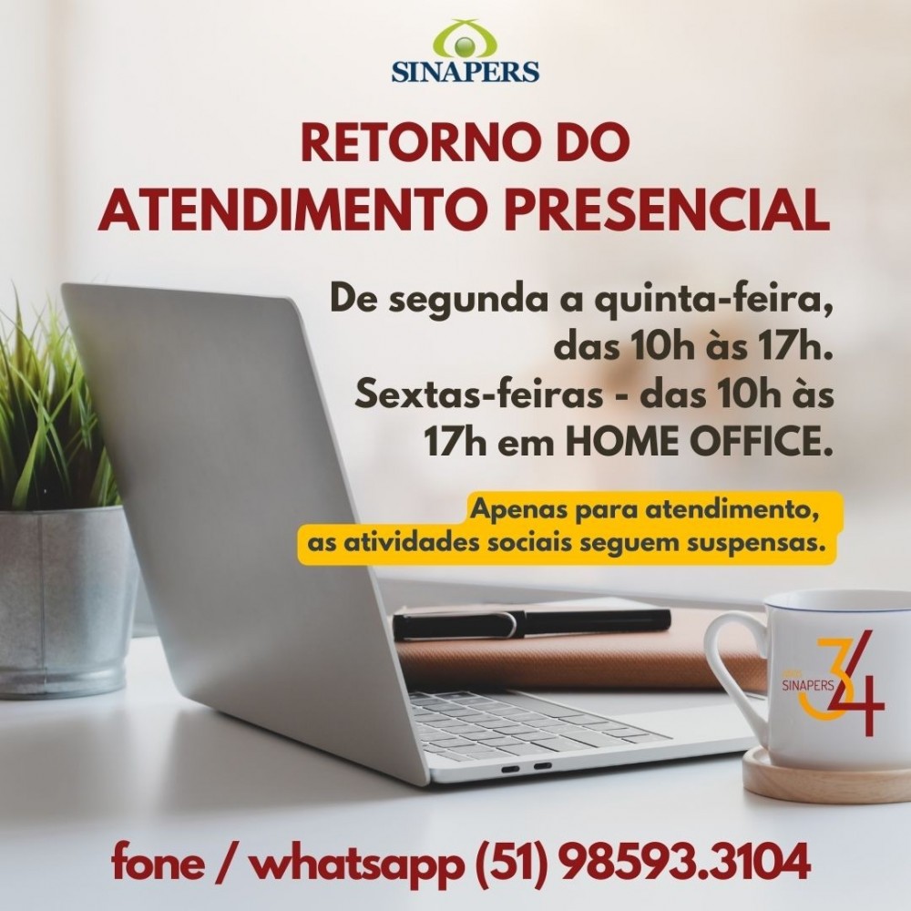 Retorno do atendimento presencial no Sinapers. 