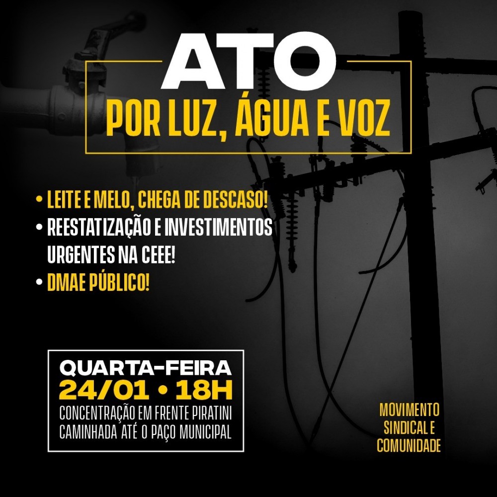 Ato por luz, água e voz!