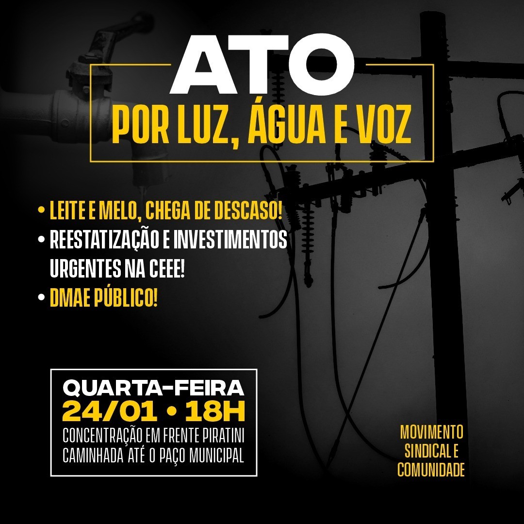 Ato por luz, água e voz!