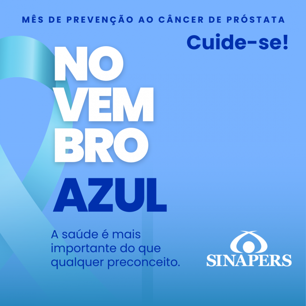Novembro azul alerta para os cuidados com a saúde do homem. 