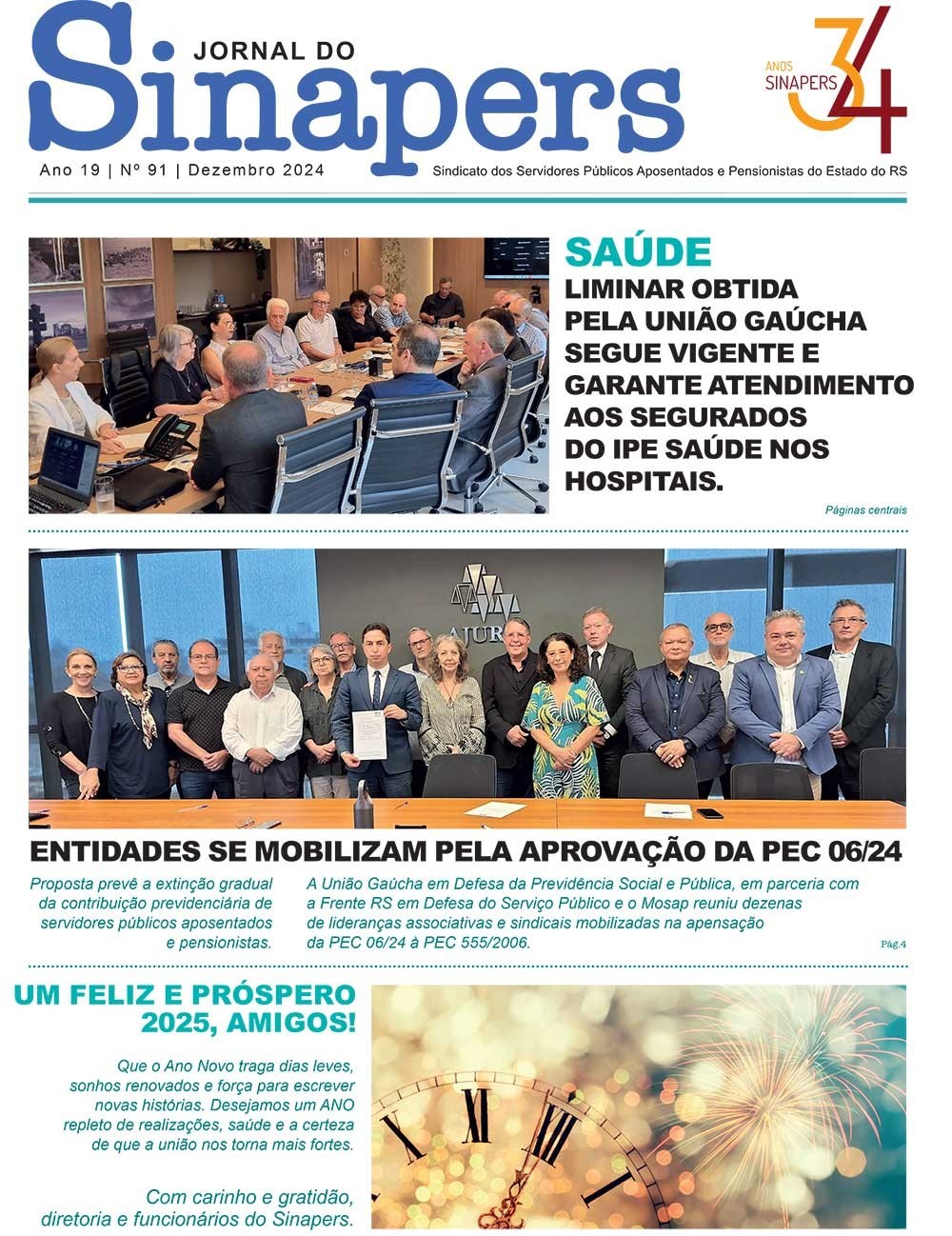 LEIA AQUI A EDIÇÃO DE DEZEMBRO 2024 DO JORNAL DO SINAPERS