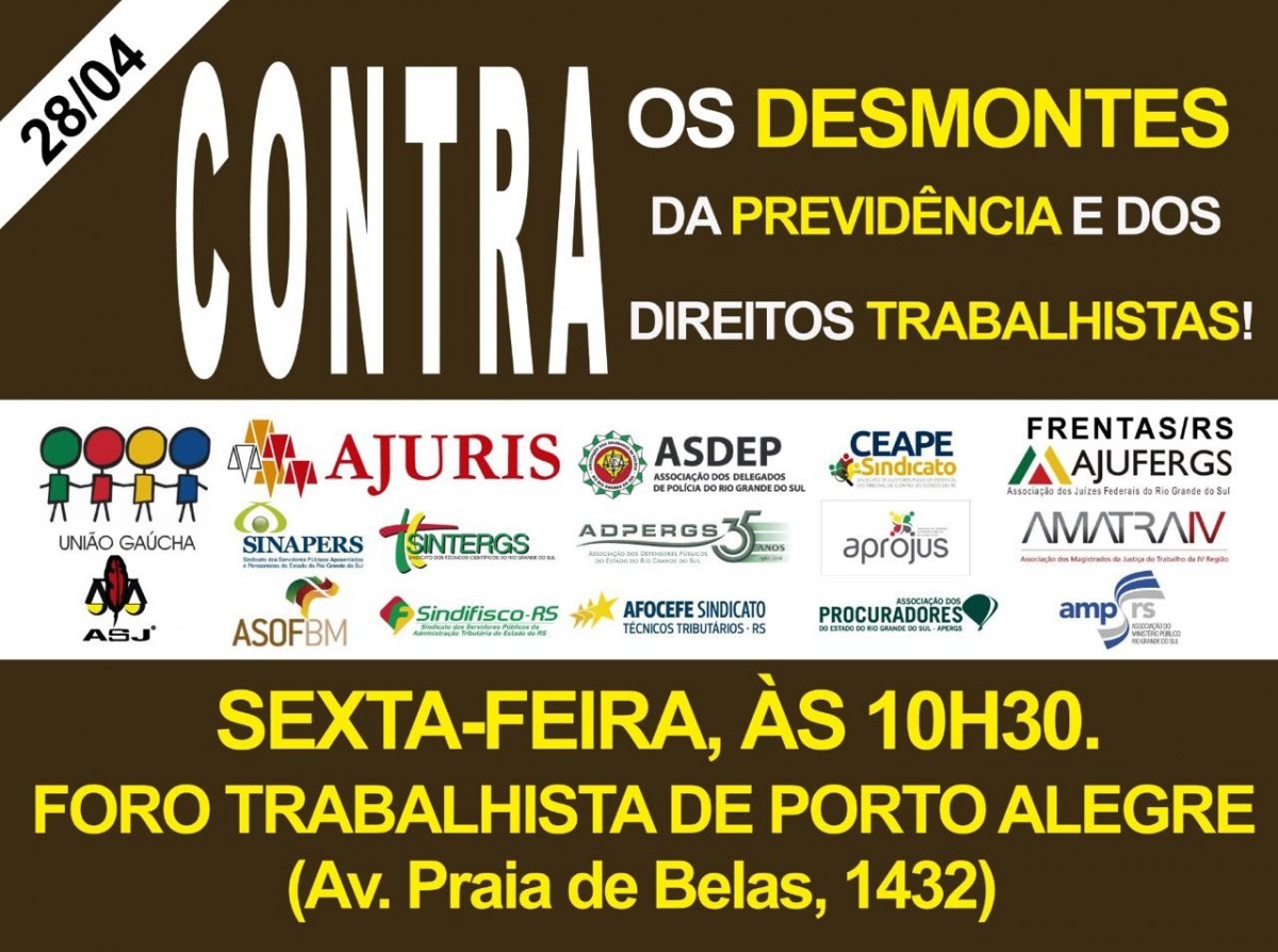 ATO CONTRA OS DESMONTES DA PREVIDÊNCIA E DOS DIREITOS TRABALHISTAS